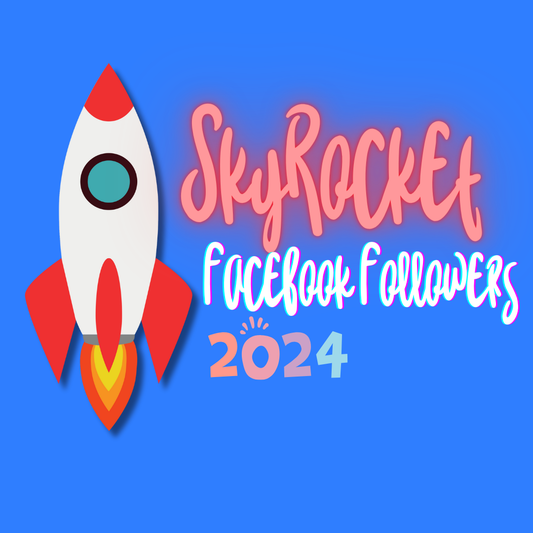 Strategies to Skyrocket Your Facebook Page Followers in 2024