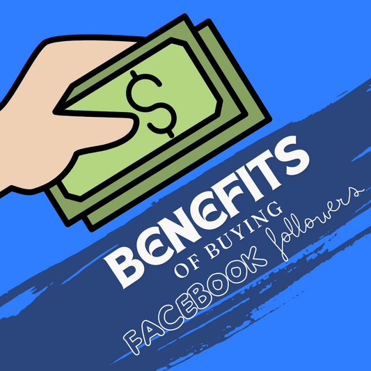  5 Reasons Every Business Should Buy Facebook Followers Now