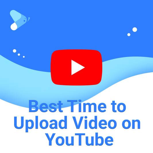 Best Time to Upload Video on YouTube