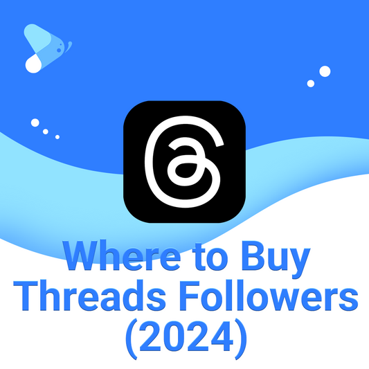 Best Website to Buy Threads Followers in 2024